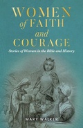 Cover: Women of Faith and Courage - Palmetto Publishing