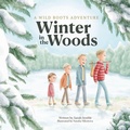 Cover: Winter in the Woods - Wild Roots Series