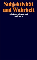 Cover: Foucault Notizbuch &raquo;Subjektivit&auml;t und Wahrheit&laquo; - Suhrkamp
