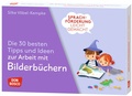 Cover: Sprachf&ouml;rderung leicht gemacht: Die 30 besten Tipps und Ideen zur Arbeit mit Bilderb&uuml;chern - Don Bosco Medien