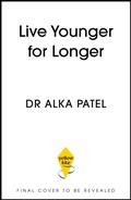 Cover: Live Younger for Longer - Hodder & Stoughton