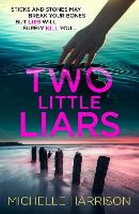 Enlarge image Cover: Two Little Liars - Bedford Square Publishers