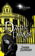 Cover: Dark Days (Seekers, #5) - Josie Jaffrey