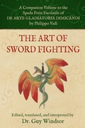 Cover: The Art of Sword Fighting - Spada Press