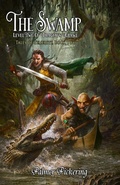 Cover: The Swamp - Mythology Press