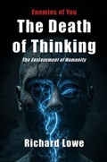 Cover: The Death of Thinking - The Writing King