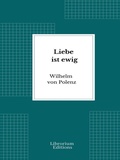 Cover: Liebe ist ewig - Librorium Editions