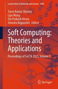 Enlarge image Cover: Soft Computing: Theories and Applications - Springer