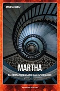 Cover: Martha - Kremayr & Scheriau