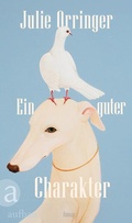 Cover: Ein guter Charakter - Aufbau