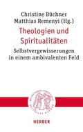 Cover: Theologien und Spiritualit&auml;ten - Verlag Herder