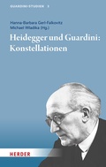 Cover: Heidegger und Guardini: Konstellationen - Verlag Herder