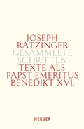 Cover: Texte als Papst emeritus Benedikt XVI. - Verlag Herder