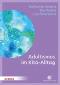 Cover: Adultismus im Kita-Alltag - Verlag Herder