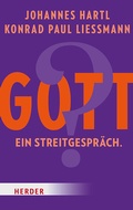 Cover: Gott? Ein Streitgespr&auml;ch - Verlag Herder
