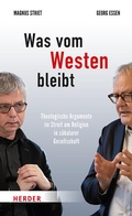 Cover: Was vom Westen bleibt - Verlag Herder