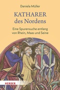 Cover: Katharer des Nordens - Verlag Herder