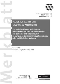 Bild vergrößern Bild: Merkblatt Beläge auf Zement- und Calciumsulfatestrichen 2026-02 (PDF) - Rudolf Müller Verlag