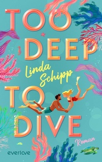Enlarge image Cover: Too deep to dive - Piper ebooks