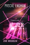 Cover: Der Clan - Die Regeln - Piper ebooks