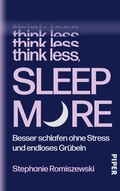 Cover: Think Less, Sleep More - Piper ebooks