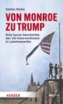 Cover: Von Monroe zu Trump - Theiss in Herder