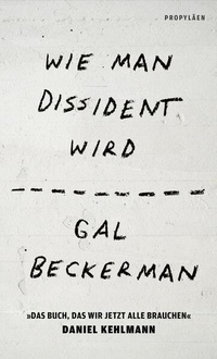 Enlarge image Cover: Wie man Dissident wird - Propyläen