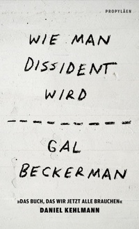 Enlarge image Cover: Wie man Dissident wird - Ullstein eBooks