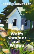 Cover: Wolfssommer auf Wigg&ouml; - Ullstein