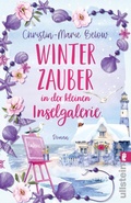 Cover: Winterzauber in der kleinen Inselgalerie - Ullstein eBooks