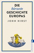 Bild: Die k&uuml;rzeste Geschichte Europas - Ullstein Taschenbuchverlag