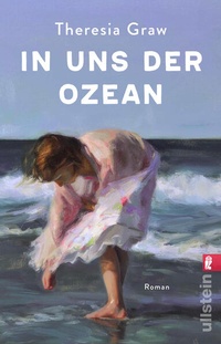 Enlarge image Cover: In uns der Ozean - Ullstein Taschenbuchverlag