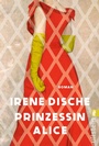 Cover: Prinzessin Alice - Ullstein Taschenbuchverlag