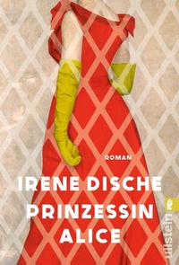 Enlarge image Cover: Prinzessin Alice - Ullstein Taschenbuchverlag