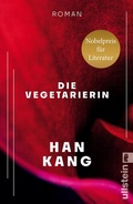 Bild: Die Vegetarierin - Ullstein Taschenbuchverlag