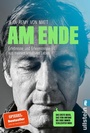 Cover: Am Ende - Ullstein Taschenbuchverlag