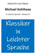 Cover: Michael Kohlhaas: In Leichter Sprache - Niveau A1 - tolino media