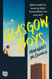Enlarge image Cover: Glasgow Boys - Ullstein Jugendbuch