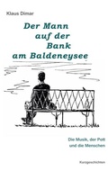 Cover: Der Mann auf der Bank am Baldeneysee - BoD - Books on Demand