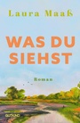 Cover: Was du siehst - Gutkind Verlag
