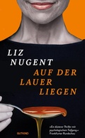 Cover: Auf der Lauer liegen - Gutkind Verlag