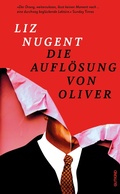 Cover: Die Aufl&ouml;sung von Oliver - Gutkind Verlag