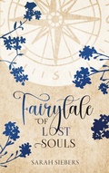 Cover: Fairytale of lost Souls - BoD - Books on Demand