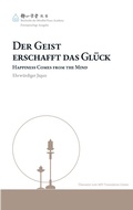 Cover: Der Geist erschafft das Gl&uuml;ck - BoD - Books on Demand