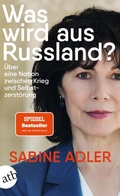 Cover: Was wird aus Russland? - Aufbau Taschenbuch