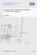Cover: Untersuchungen zu Fehlern beim Kalandrieren von Lithium-Ionen-Elektroden - utzverlag GmbH