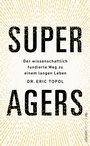 Cover: Super Agers - Ullstein eBooks