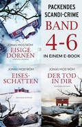 Cover: Eisige Dornen // Eisesschatten // Der Tod in dir - Ullstein eBooks