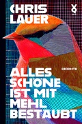 Cover: Alles Sch&ouml;ne ist mit Mehl best&auml;ubt - Verlag Voland & Quist