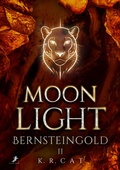 Cover: Moonlight - Bernsteingold - dead soft verlag